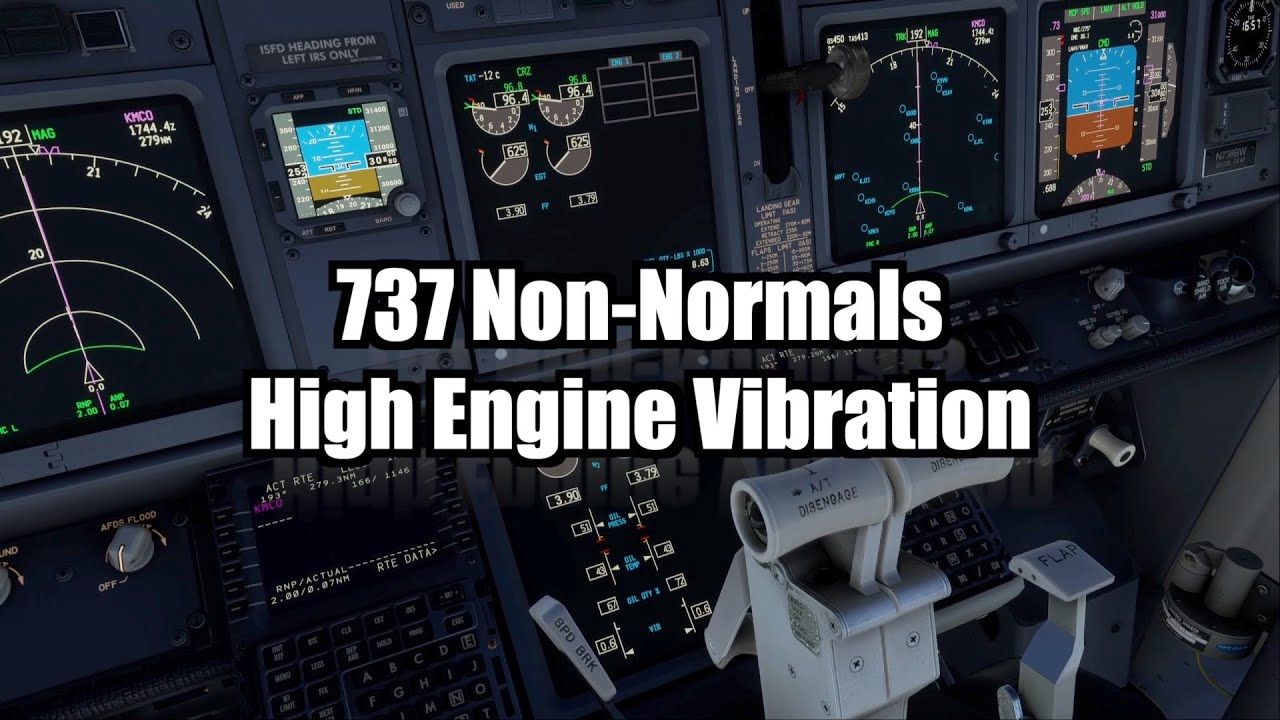737 High Engine Vibration