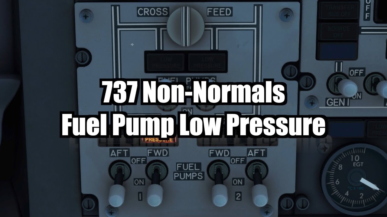 737 Fuel Pump Low Pressure