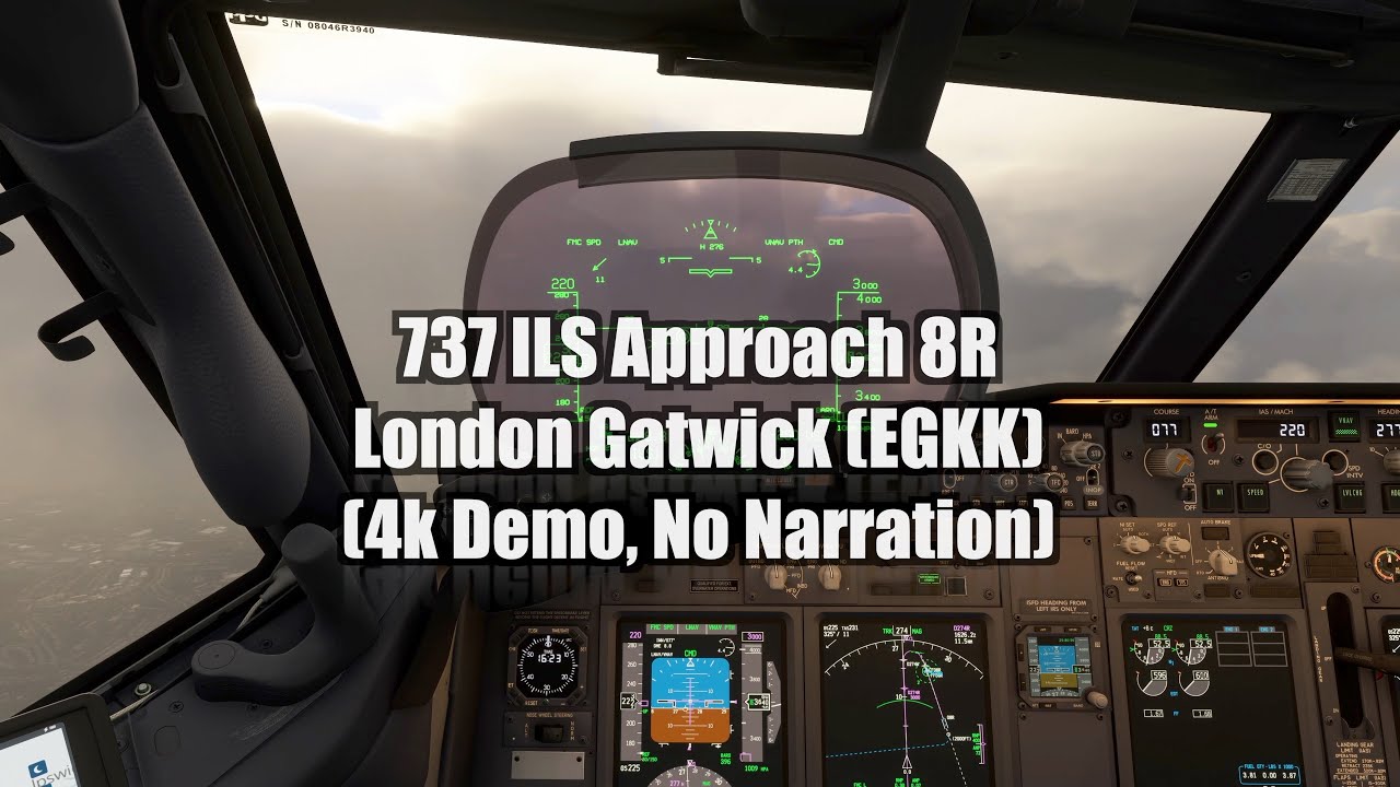 Boeing 737 PMDG ILS Approach | London Gatwick 4K Landing | MSFS 2020