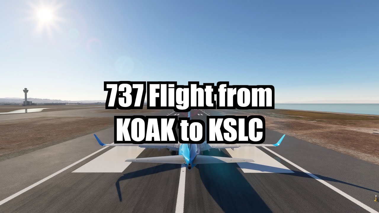 Boeing 737 Flight Tutorial: KOAK to KSLC | PMDG